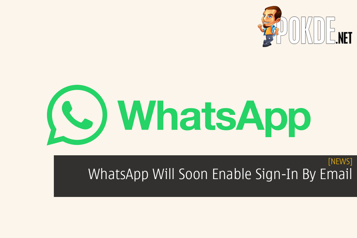 WhatsApp Will Soon Enable Sign-In By Email - 31