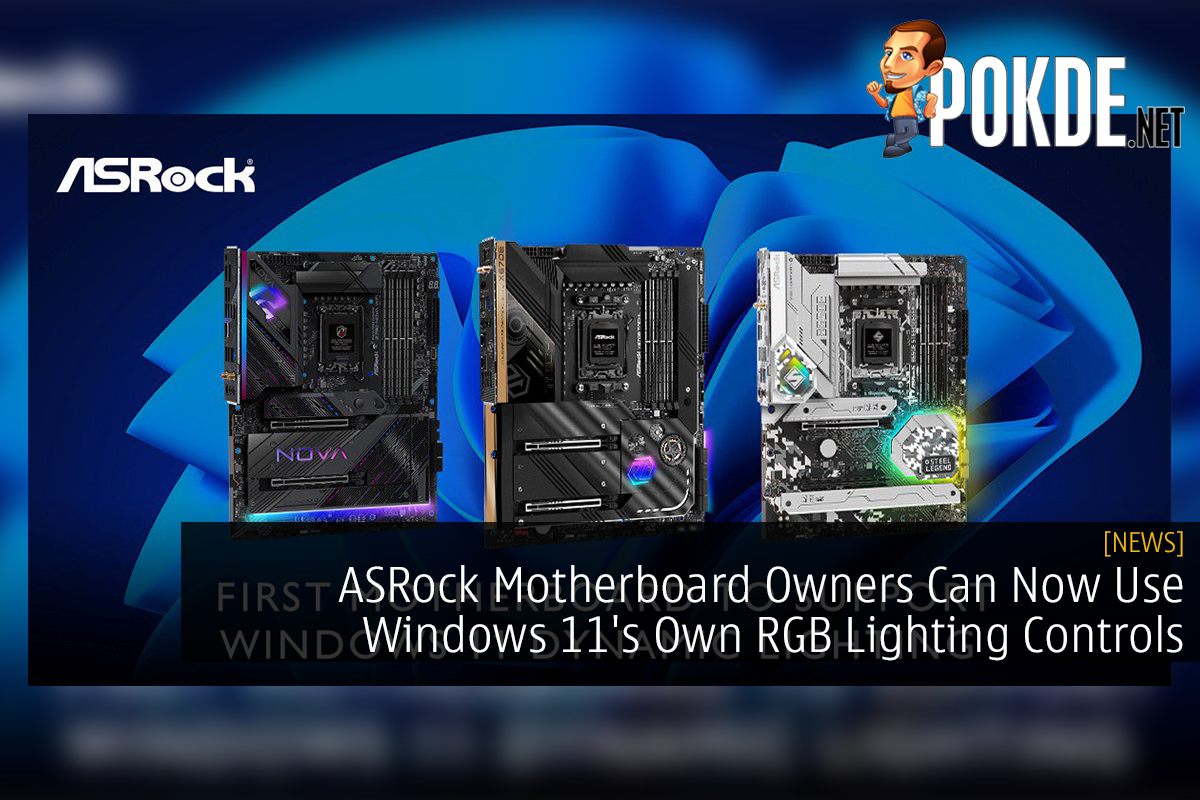 ASRock Motherboard Owners Can Now Use Windows 11's Own RGB Lighting Controls - 19