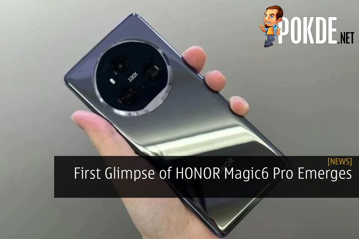 First Glimpse of HONOR Magic6 Pro Emerges: Design and Camera Features Unveiled