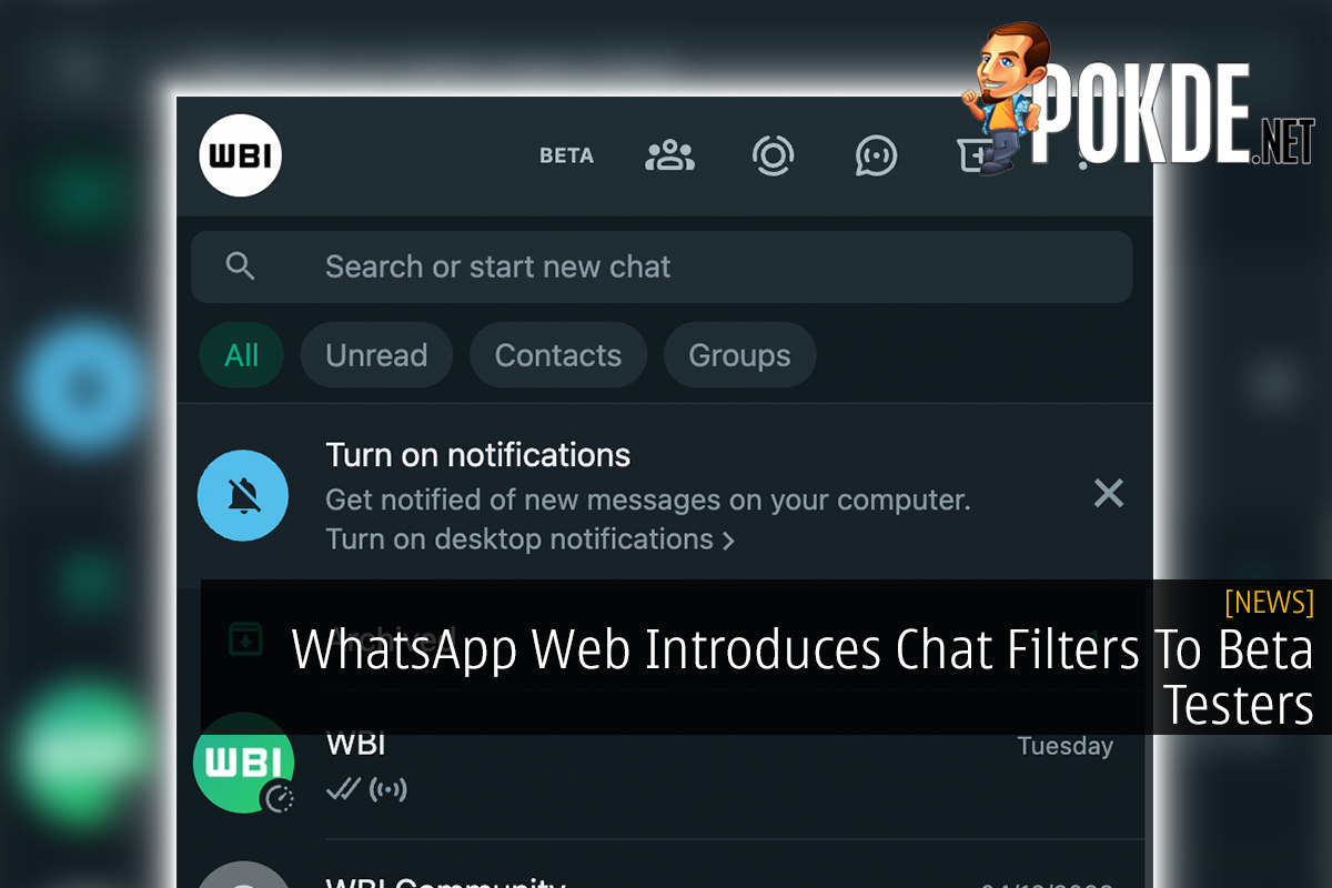 WhatsApp Web Introduces Chat Filters To Beta Testers - 28
