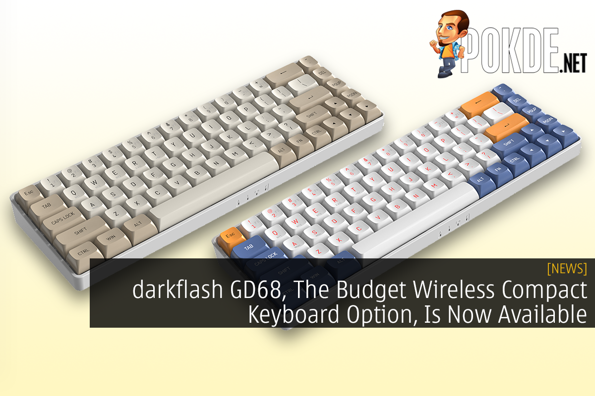 darkflash GD68, The Budget Wireless Compact Keyboard Option, Is Now Available - 35