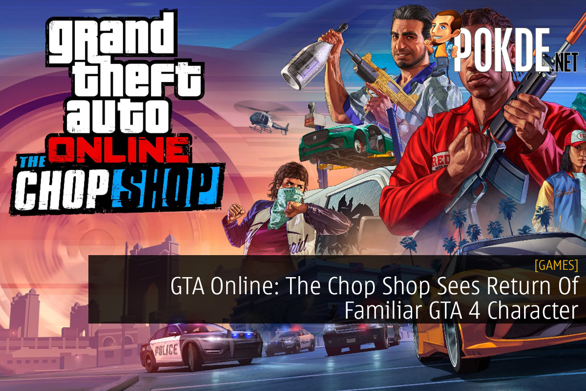 GTA Online: The Chop Shop Sees Return Of Familiar GTA 4 Character - 25