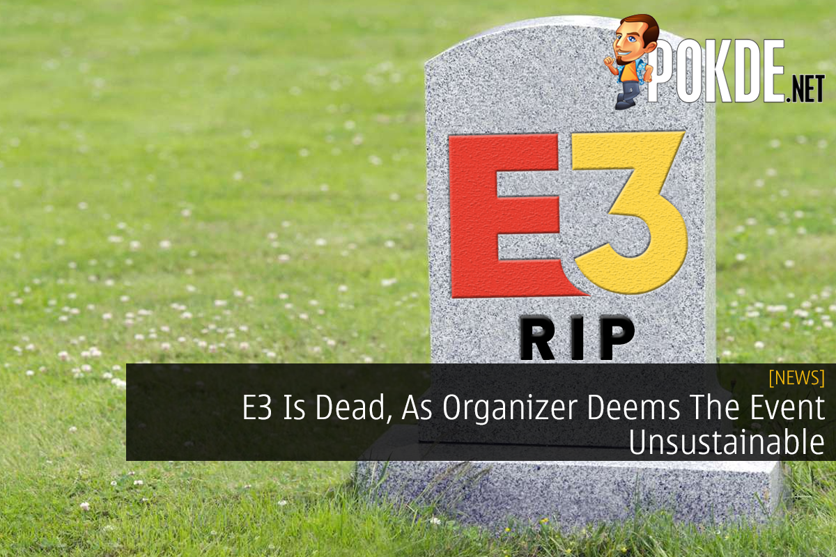 E3 Is Dead, As Organizer Deems The Event Unsustainable - 19