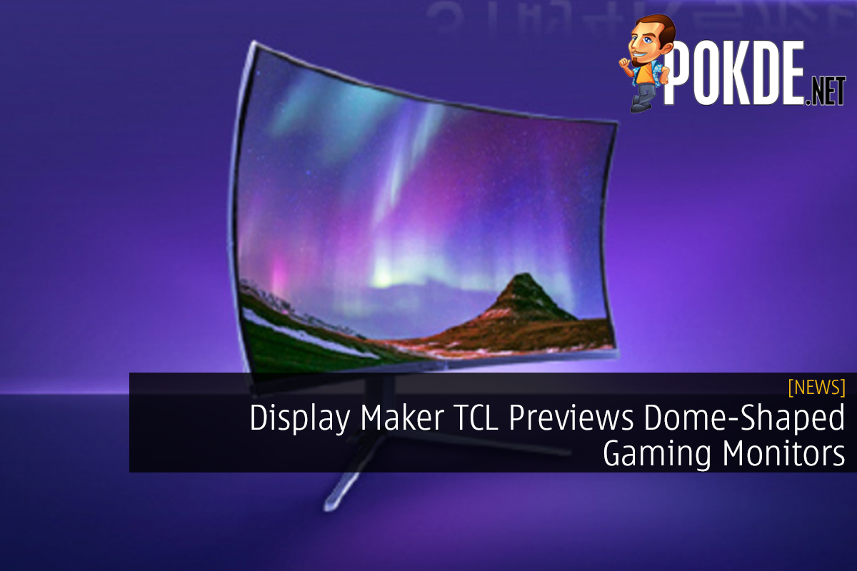 Display Maker TCL Previews Dome-Shaped Gaming Monitors - 39