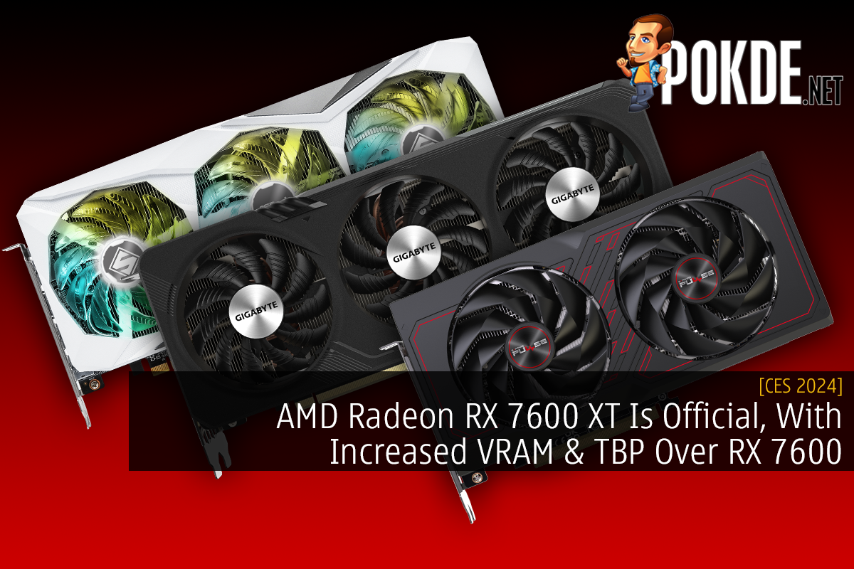 [CES 2024] AMD Radeon RX 7600 XT Is Official, With Increased VRAM & TBP Over RX 7600 - 15