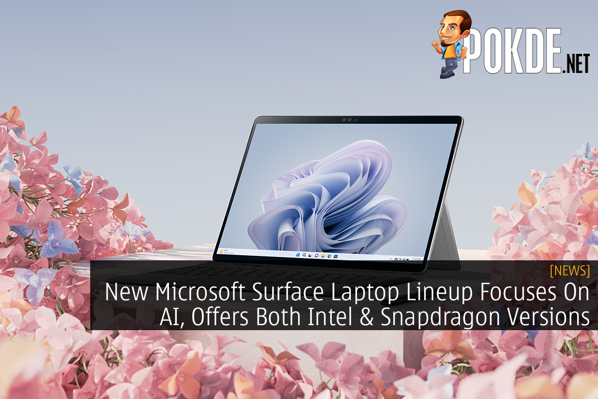 New Microsoft Surface Laptop Lineup Focuses On AI, Offers Both Intel & Snapdragon Versions - 23