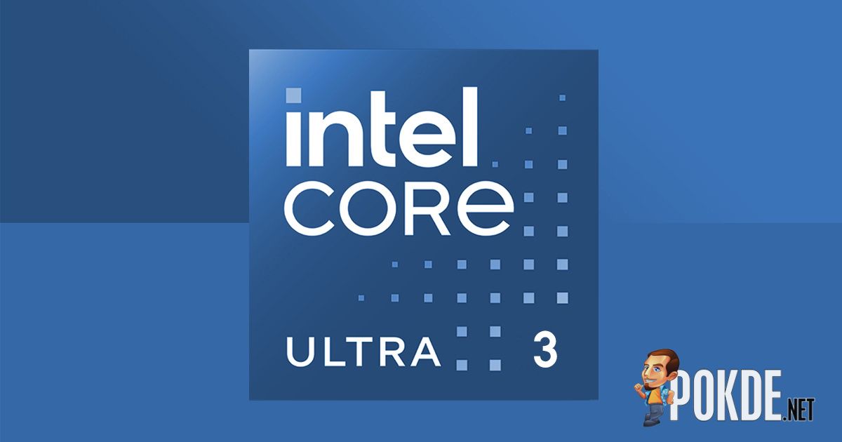 Intel Core Ultra 3 To Bring 8 Cores, "Much Stronger" Than Predecessor: Leak - 20