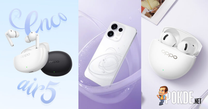 Oppo Launches Reno16 Series Smartphones, Plus Enco Air5 & Enco Air5s Earbuds In Malaysia - 16 Oppo Launches Reno16 Series Smartphones, Plus Enco Air5 & Enco Air5s Earbuds In Malaysia - 15