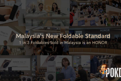 HONOR Wants You To Know It Sells One Foldable In Malaysia For Every Three Sold - 37