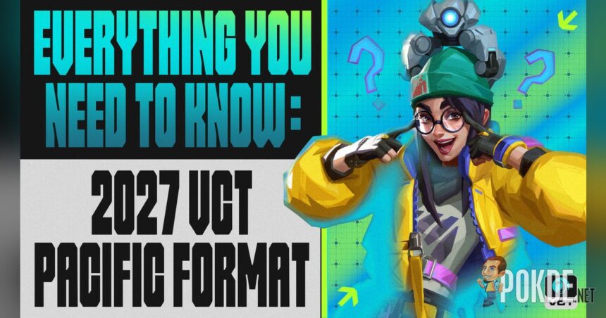 VCT Pacific 2027 Brings Open Qualifiers, Three Host Cities and Merit-Based Paths to Pro